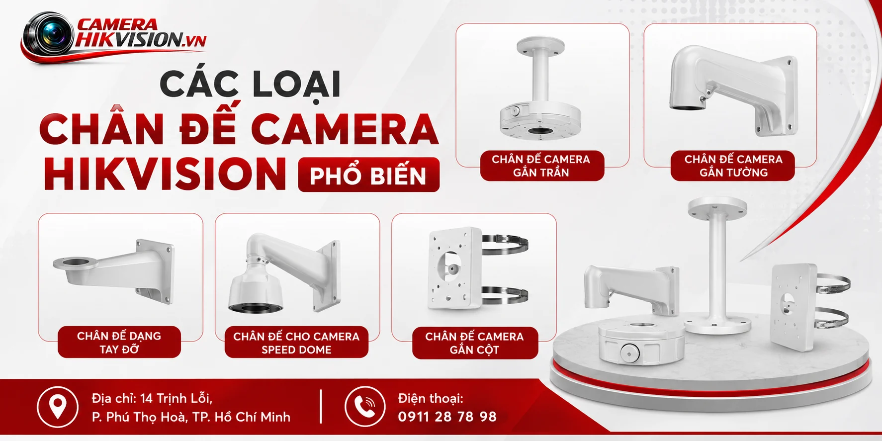 Các Loại Chân Đế Camera Hikvision Phổ Biến