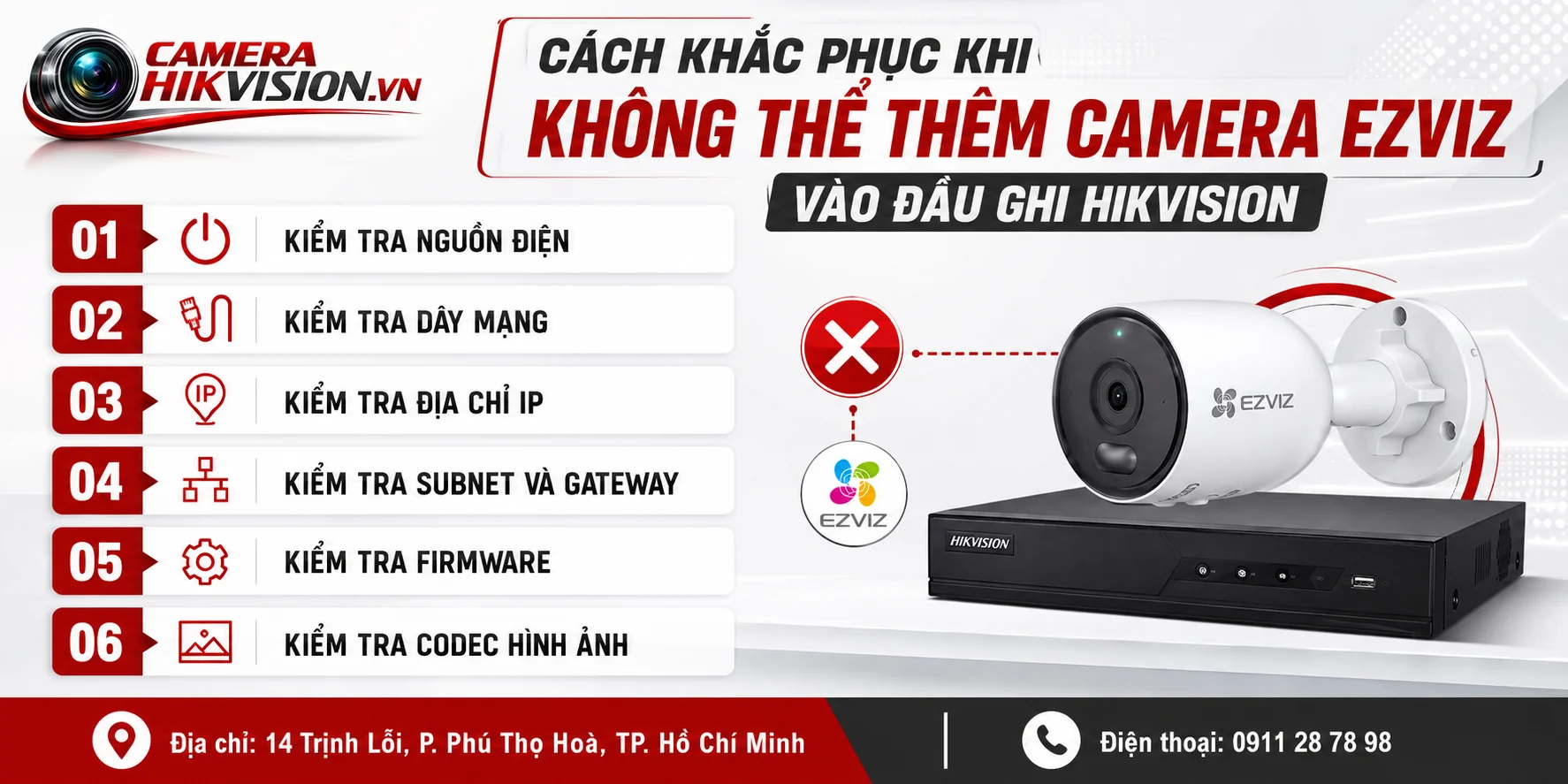 Cách khắc phục khi không thể thêm camera Ezviz vào đầu ghi Hikvision