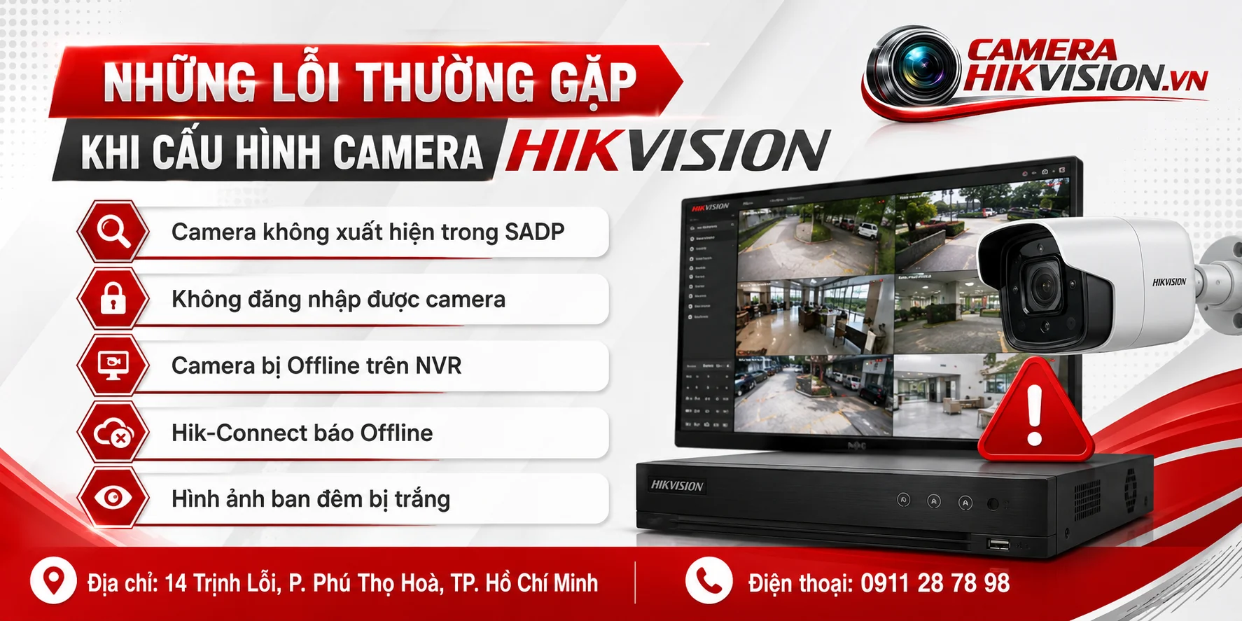 Những lỗi thường gặp khi cấu hình camera Hikvision