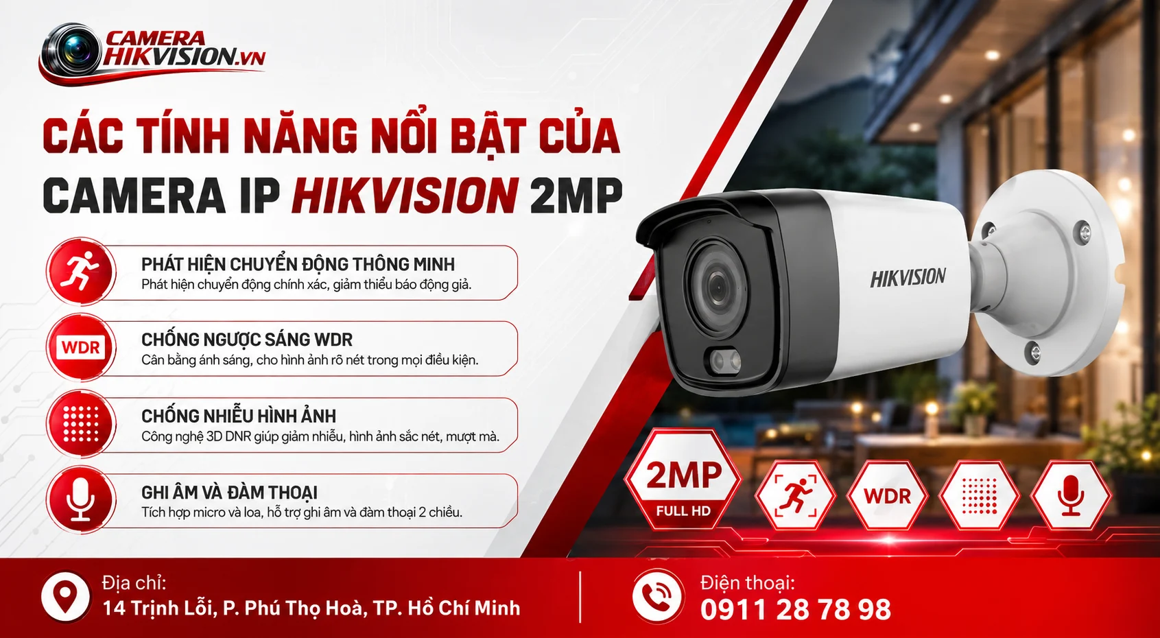 Các tính năng nổi bật của Camera IP Hikvision 2MP