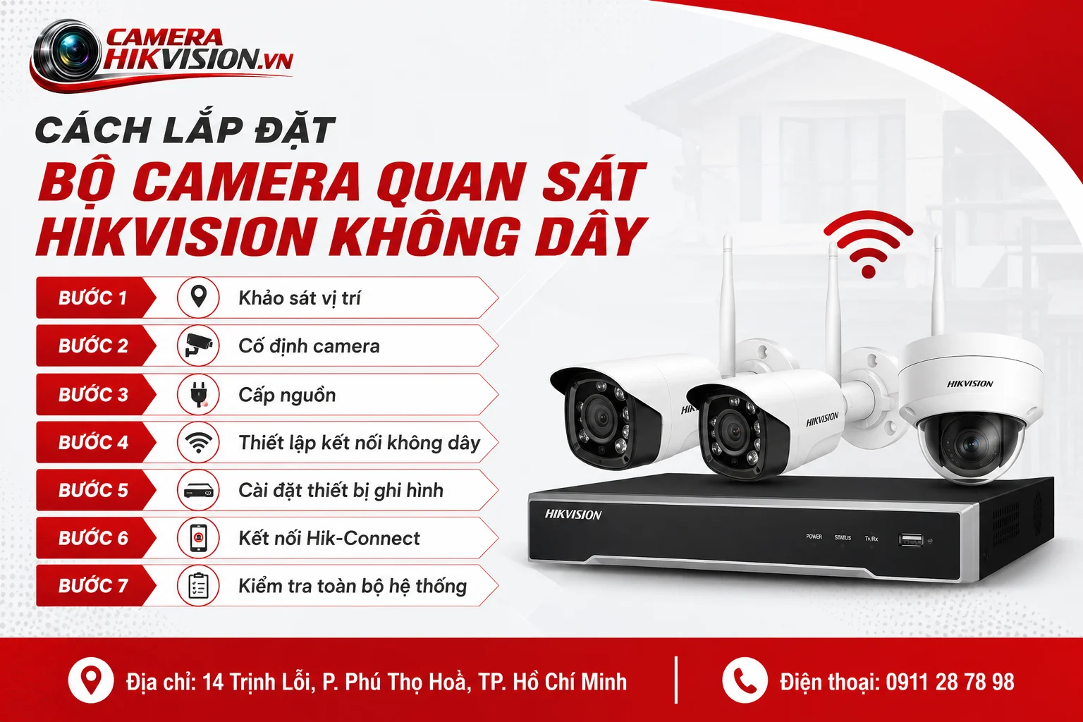 Cách lắp đặt Bộ Camera Quan Sát Hikvision Không Dây