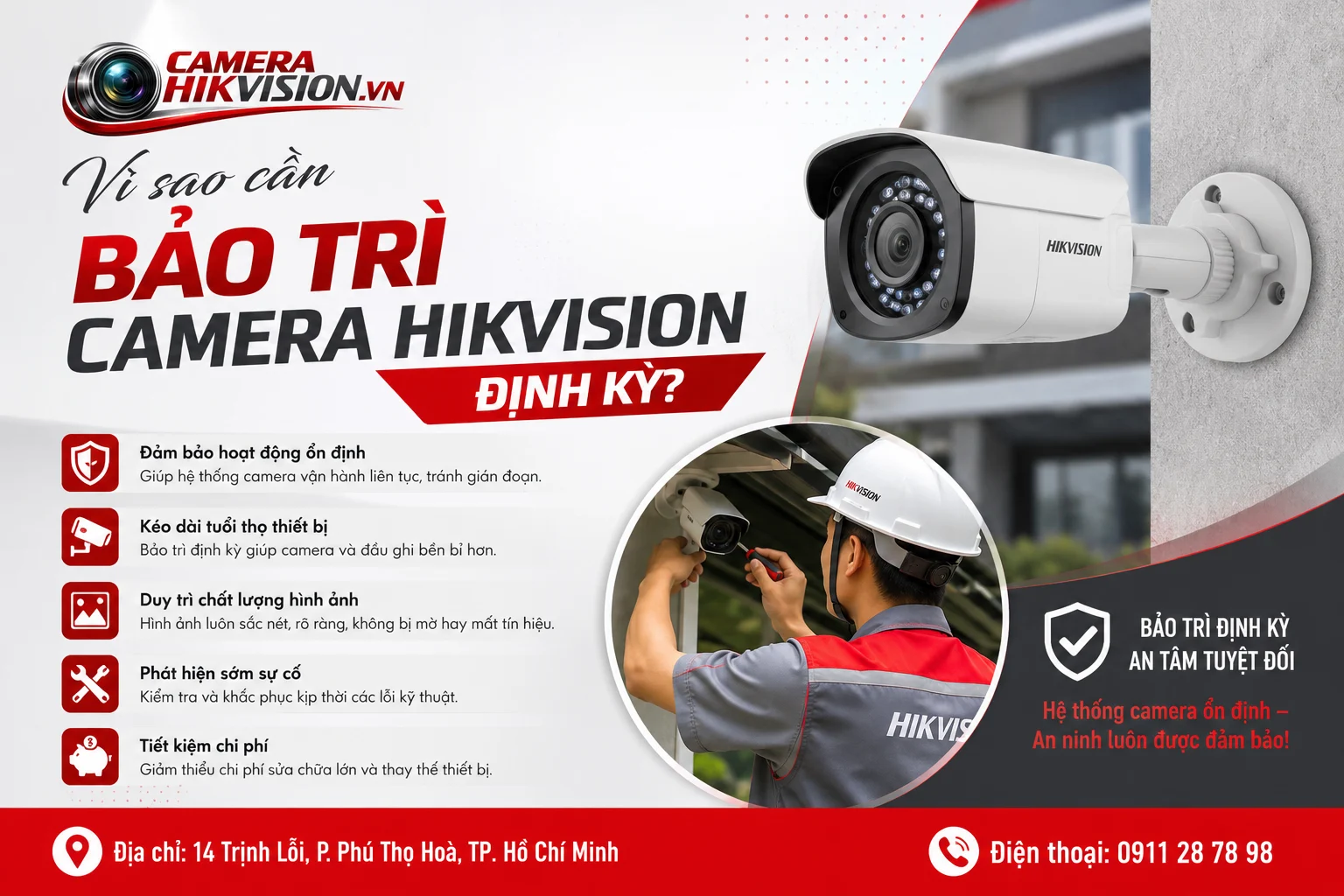 Vì sao cần bảo trì camera Hikvision định kỳ?