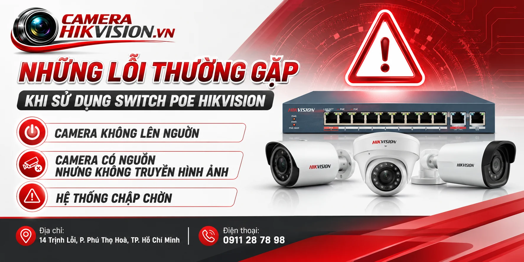 Những lỗi thường gặp khi sử dụng Switch POE Hikvision