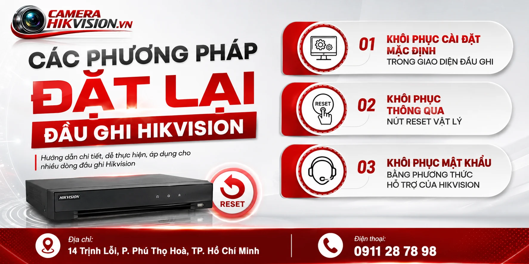 Các phương pháp đặt lại đầu ghi Hikvision