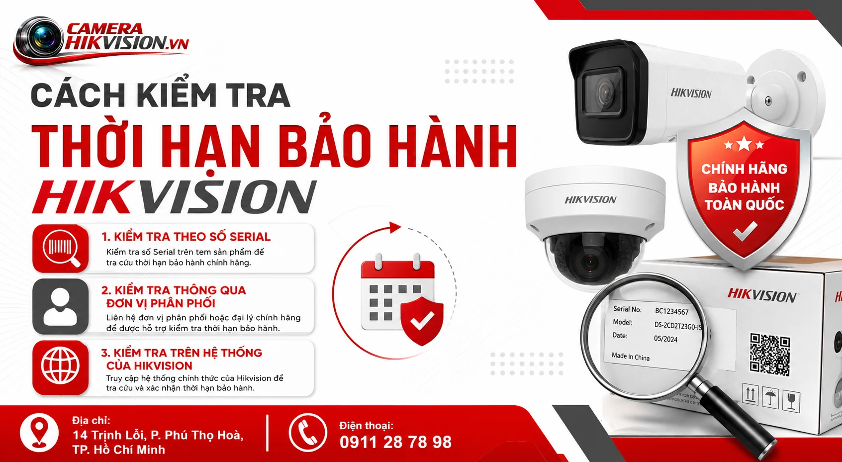Cách Kiểm Tra Thời Hạn Bảo Hành Hikvision