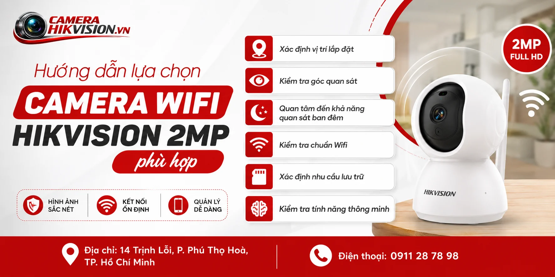 Hướng dẫn lựa chọn Camera Wifi Hikvision 2MP phù hợp