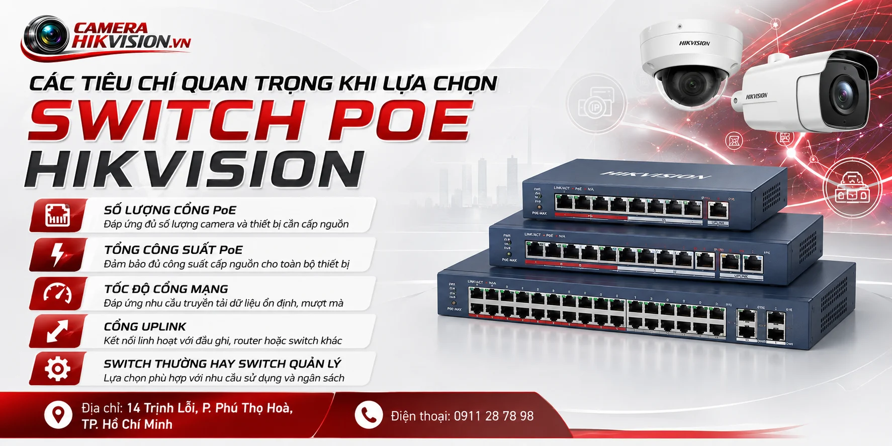 Các tiêu chí quan trọng khi lựa chọn Switch POE Hikvision