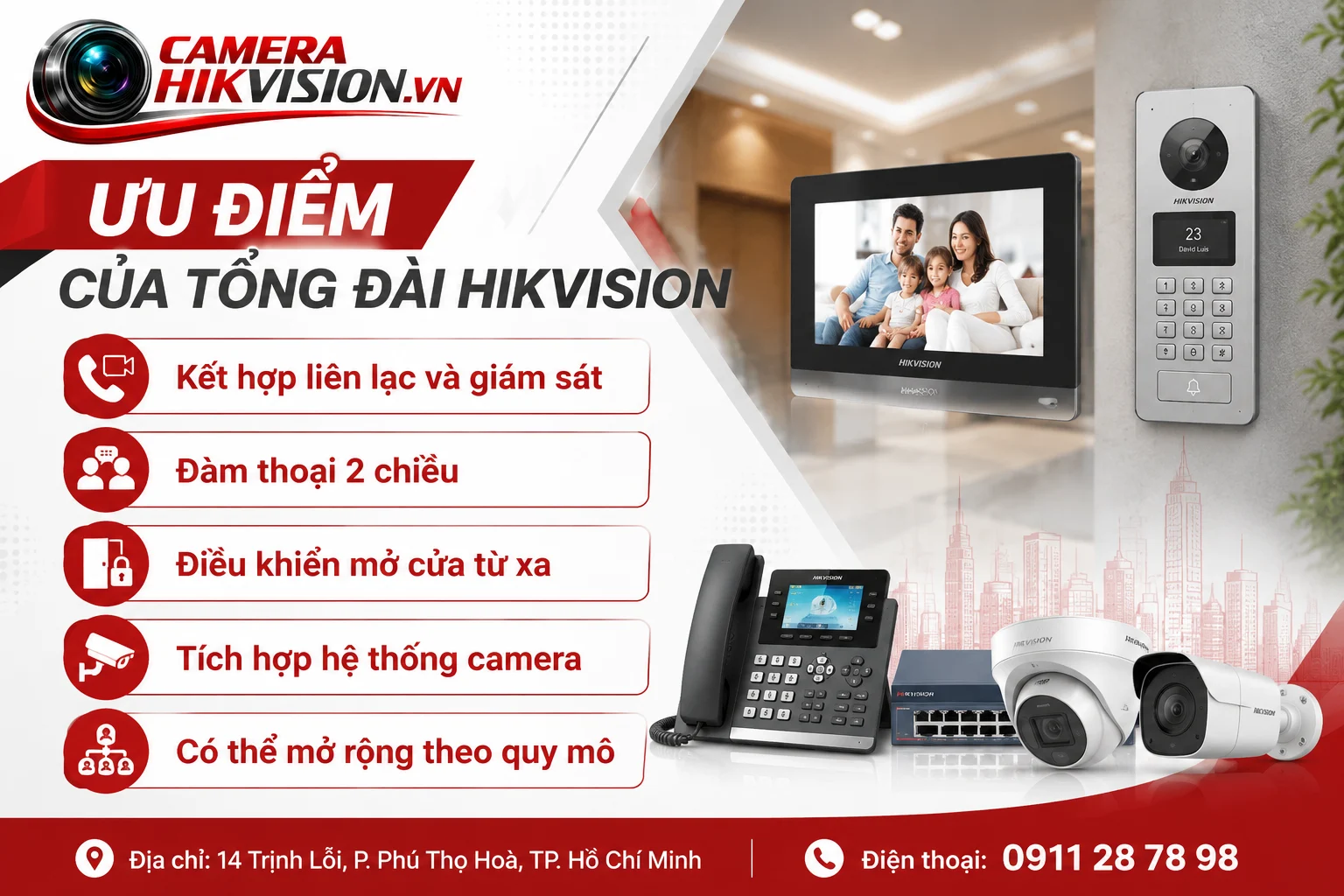 Ưu điểm của tổng đài Hikvision