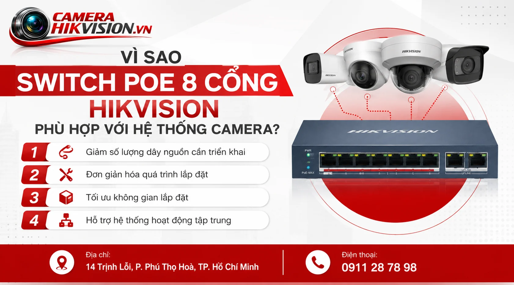 Vì sao Switch PoE 8 cổng Hikvision phù hợp với hệ thống camera?