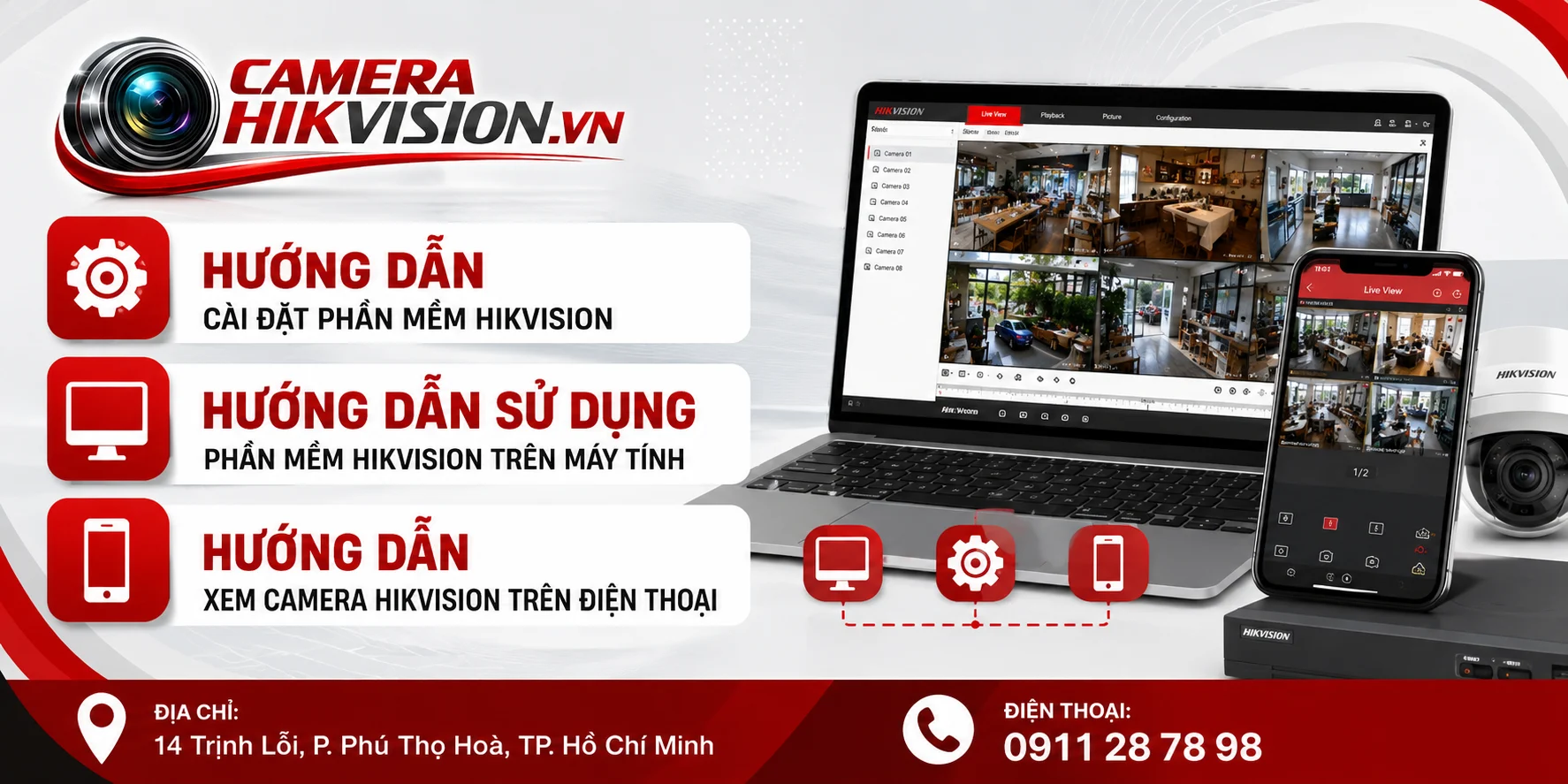 Hướng Dẫn Cài Đặt Phần Mềm Hikvision
