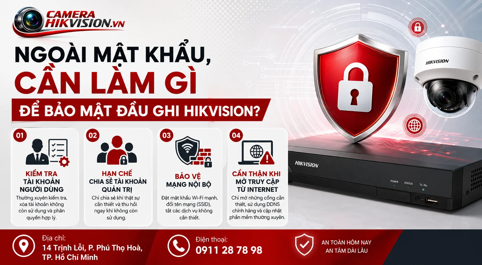 Ngoài mật khẩu, cần làm gì để bảo mật đầu ghi Hikvision?