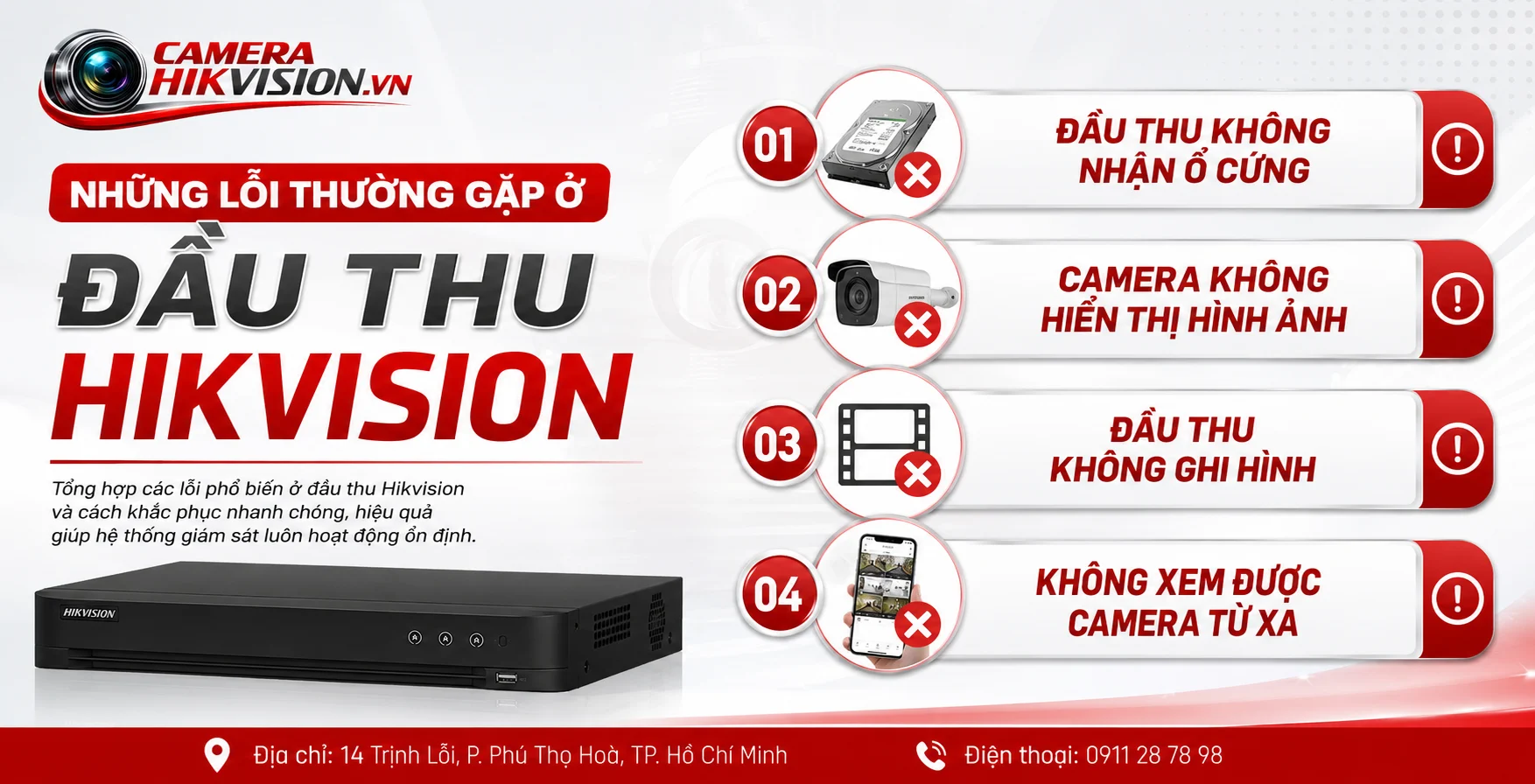 Những lỗi thường gặp ở Đầu thu Hikvision