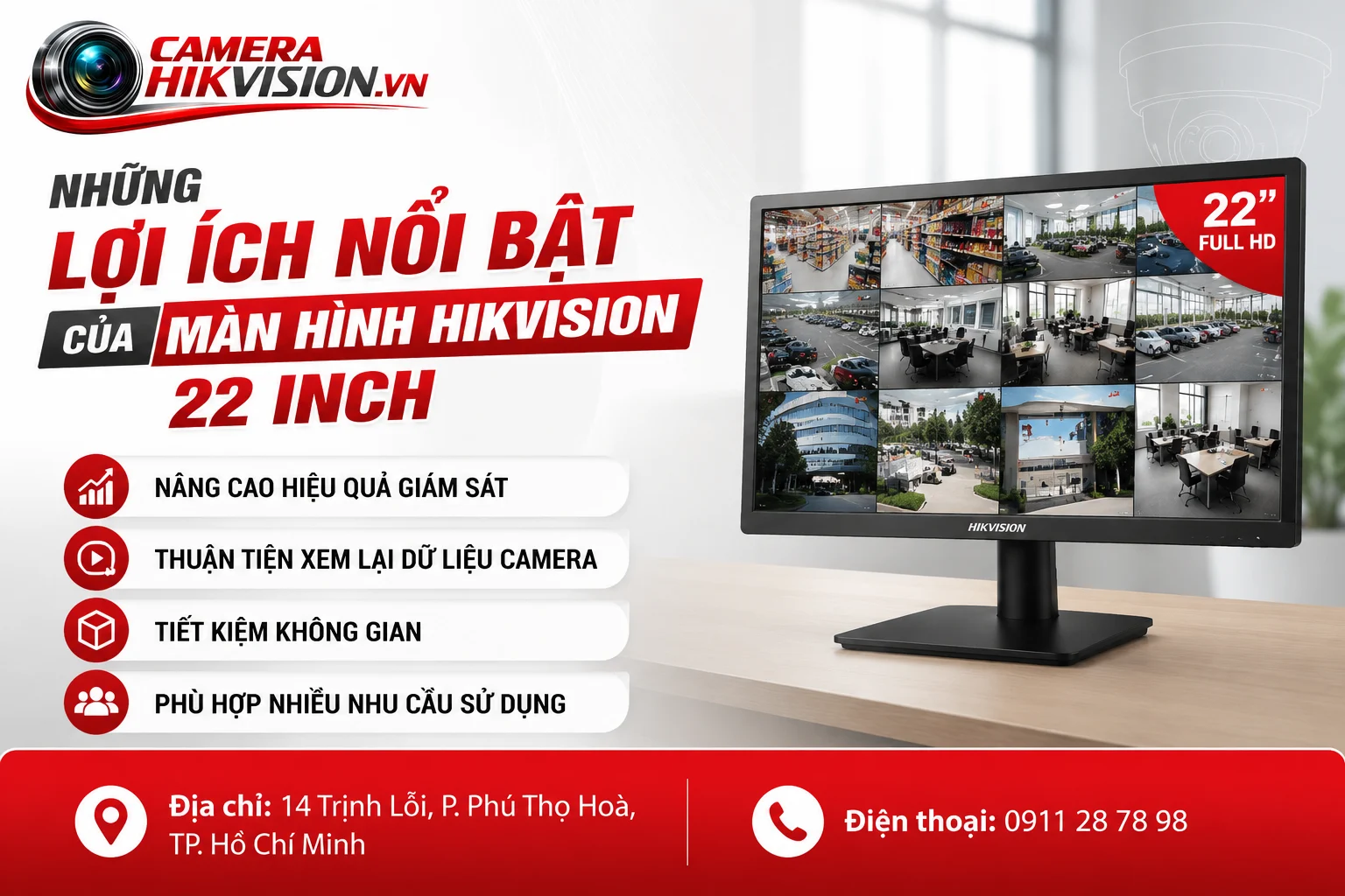 Những lợi ích nổi bật của màn hình Hikvision 22 inch