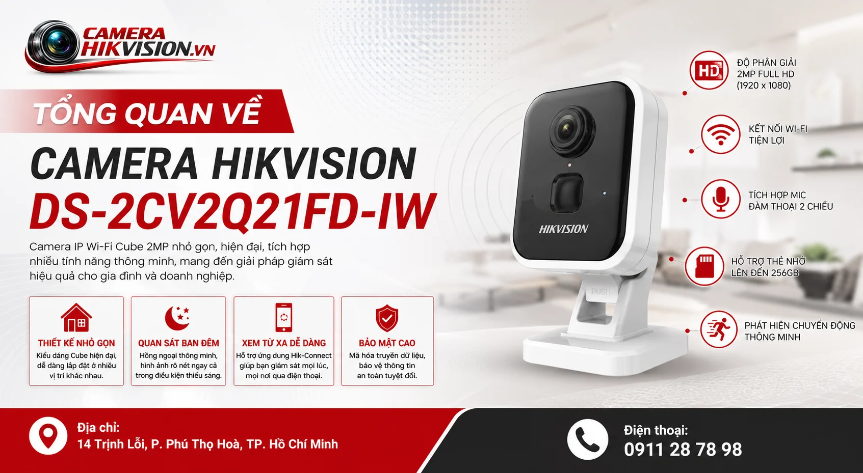 Tổng quan về Camera Hikvision DS-2CV2Q21FD-IW