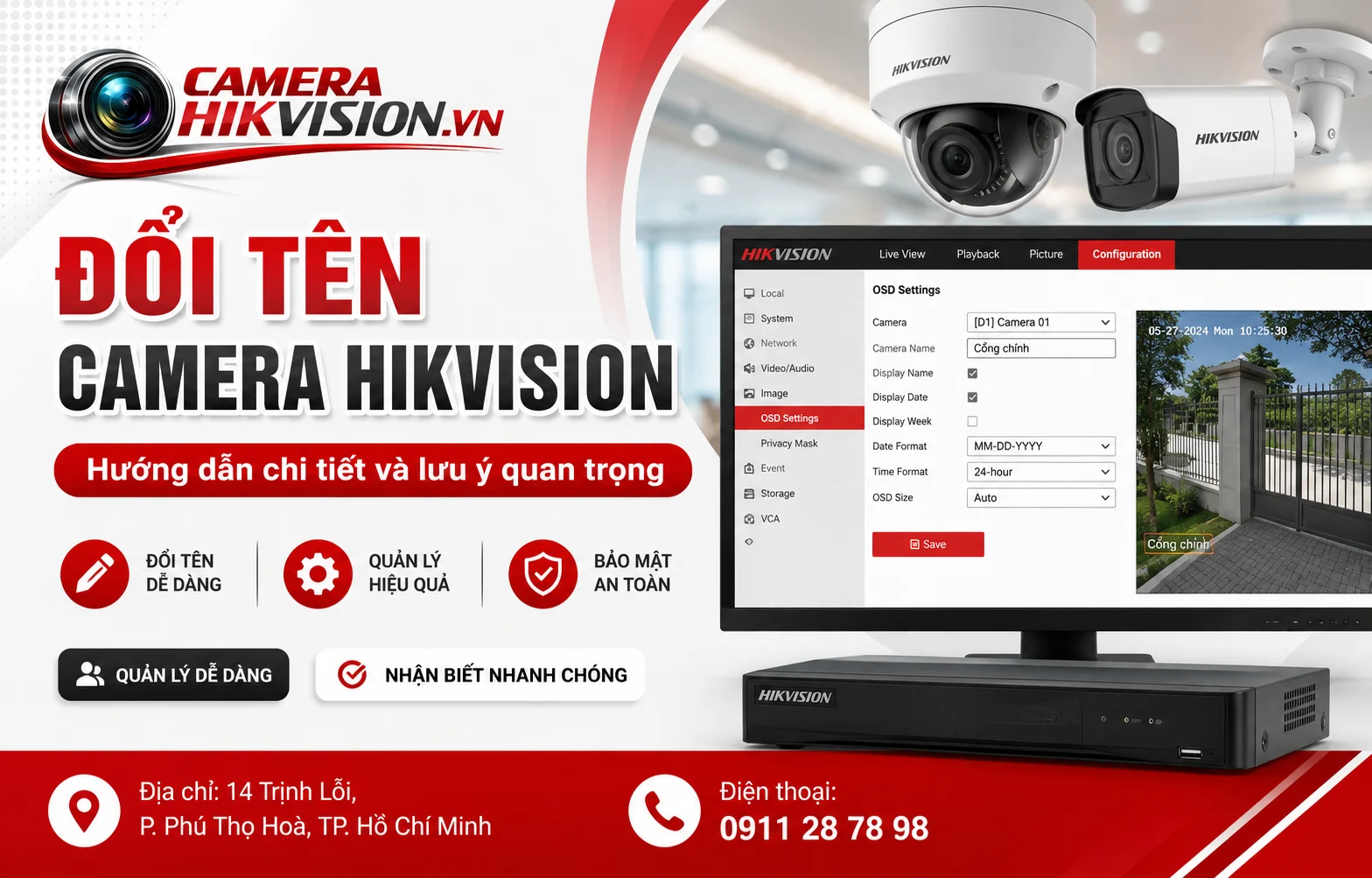 Đổi tên camera Hikvision: Hướng dẫn chi tiết và lưu ý quan trọng