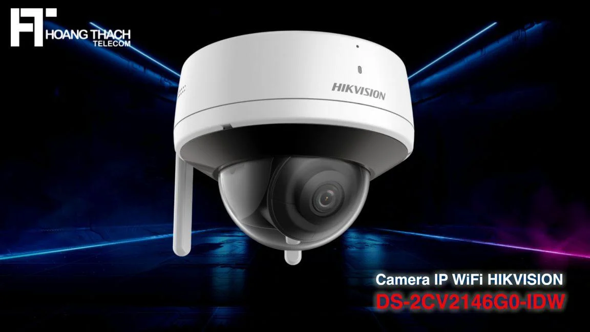 Camera IP WIFI Không Dây Hikvision DS-2CV2146G0-IDW: An Tâm Bảo Vệ Tài Sản Mọi Lúc, Mọi Nơi