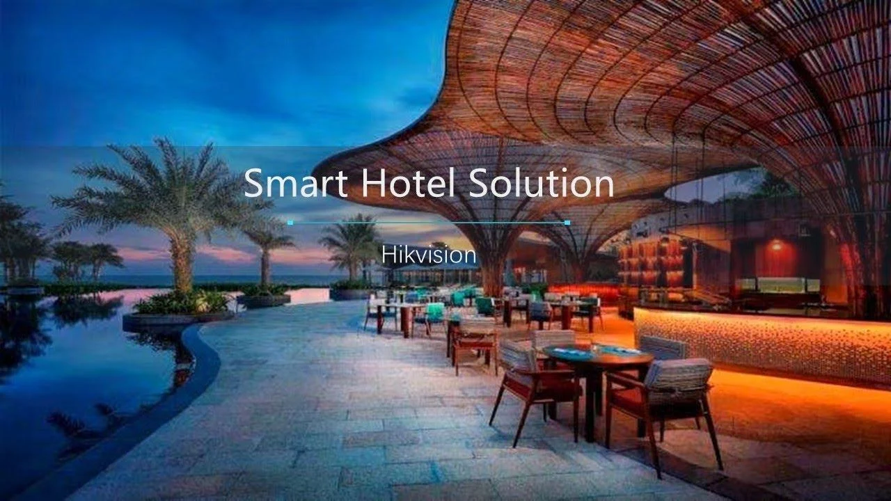 Nâng Tầm Trải Nghiệm Khách Hàng Với Giải Pháp Camera Hikvision Cho Khách Sạn