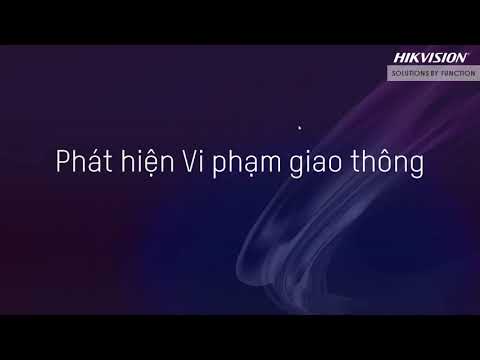 Giải Pháp Phát Hiện Vi Phạm Giao Thông Hikvision: Nâng Cao An Toàn, Hiệu Quả Cho Giao Thông Việt