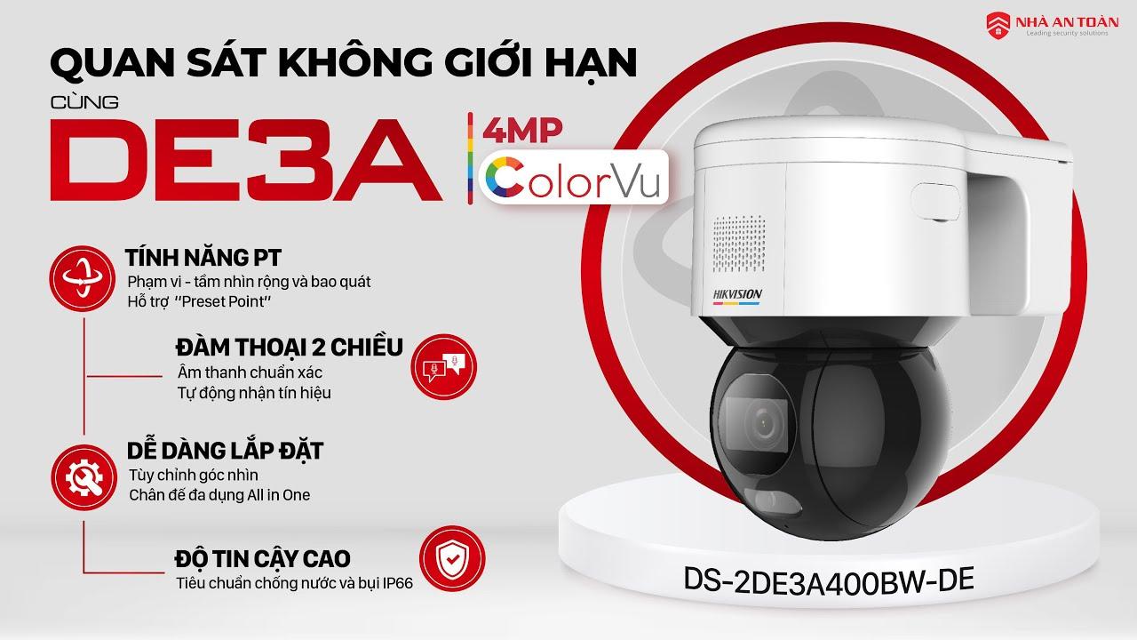 Camera PTZ ColorVu Hikvision DE4A400W: Đa Tính Năng Cho An Ninh Toàn Diện