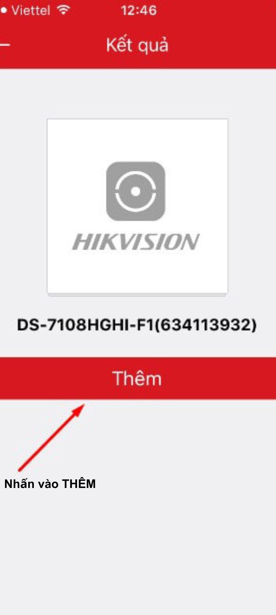 Chọn đúng loại thiết bị DVR/NVR hoặc Camera IP khi thêm vào Hik-Connect trên iPhone
