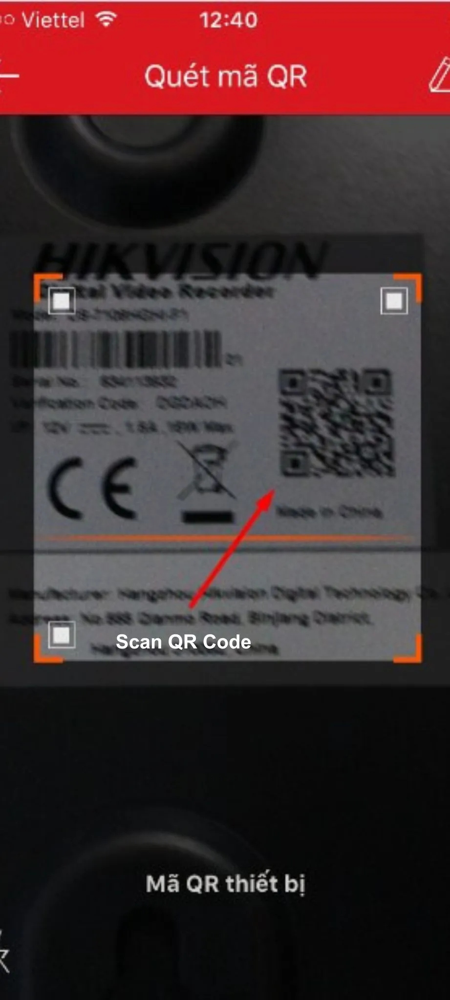 Quét mã QR trên đầu ghi/camera Hikvision để thêm vào Hik-Connect