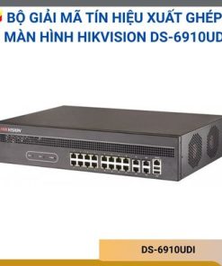 Bộ giải mã tín hiệu xuất ghép màn hình Hikvision DS-6910UDI