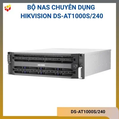 Bộ NAS chuyên dụng tích hợp 240TB ổ cứng Hikvision DS-AT1000S/240