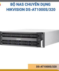 Bộ NAS chuyên dụng tích hợp 320TB ổ cứng Hikvision DS-AT1000S/320