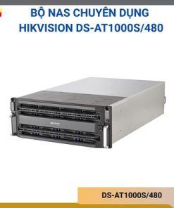 Bộ NAS chuyên dụng tích hợp 480TB ổ cứng Hikvision DS-AT1000S/480