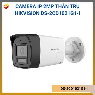 Camera IP 2MP thân trụ Hikvision DS-2CD1021G1-I