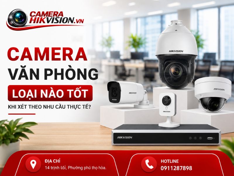 Camera văn phòng loại nào tốt khi xét theo nhu cầu thực tế?