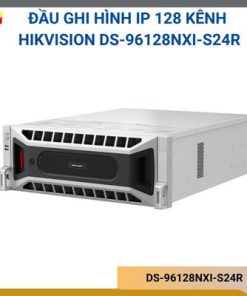 Đầu ghi hình IP 128 kênh Hikvision DS-96128NXI-S24R
