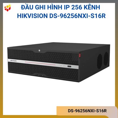 Đầu ghi hình IP 256 kênh Hikvision DS-96256NXI-S16R