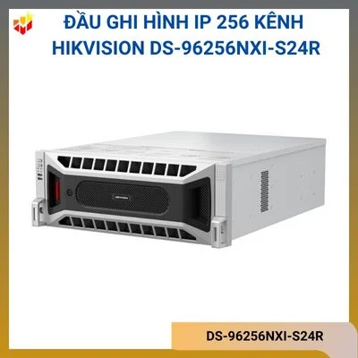 Đầu ghi hình IP 256 kênh Hikvision DS-96256NXI-S24R