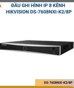 Đầu ghi NVR Hikvision DS-7608NXI-K2/8P chính hãng, dùng cho hệ thống camera IP, hỗ trợ quản lý và lưu trữ hình ảnh giám sát.