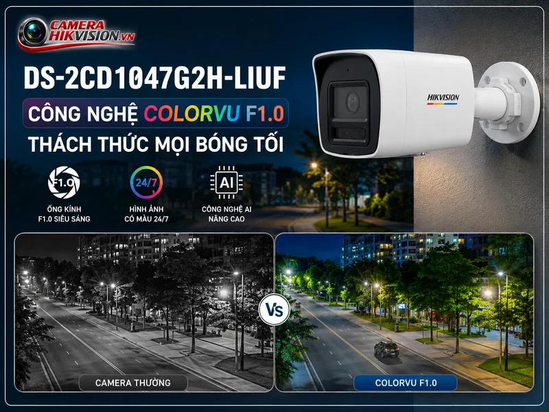 DS-2CD1047G2H-LIUF công nghệ ColorVu F1.0 thách thức mọi bóng tối