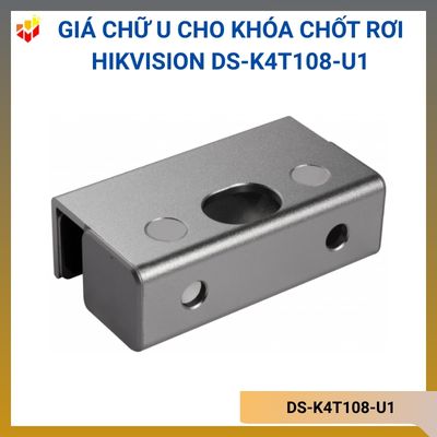 Giá chữ U cho khóa chốt rơi Hikvision DS-K4T108-U1