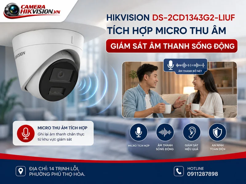Hikvision DS-2CD1343G2-LIUF tích hợp Micro thu âm