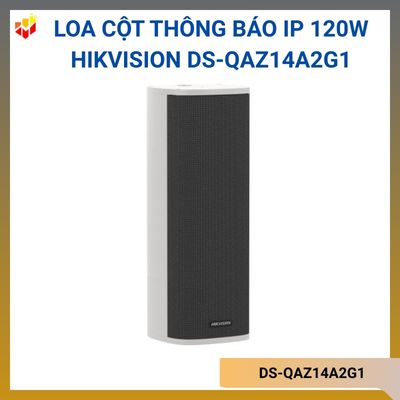 Loa cột thông báo IP 120W Hikvision DS-QAZ14A2G1