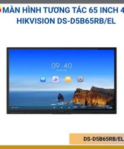Màn hình tương tác 65 inch 4K Hikvision DS-D5B65RB/EL