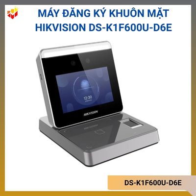 Máy đăng ký khuôn mặt Hikvision DS-K1F600U-D6E