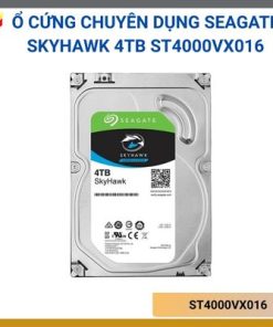 Ổ cứng chuyên dụng Seagate Skyhawk 4TB ST4000VX016