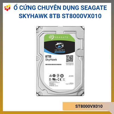 Ổ cứng chuyên dụng Seagate Skyhawk 8TB ST8000VX010