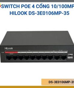 Switch PoE 4 cổng 10/100Mps Hilook DS-3E0106MP-35Hỗ trợ 4 cổng PoE RJ45 10/100Mbps và 2 cổng RJ45 10/100Mbps.Bảng địa chỉ MAC: 2 KKhả năng chuyển mạch: 1,2 GbpsTốc độ chuyển
