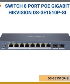 Switch thông minh 8 Port PoE Gigabit Hikvision DS-3E1510P-SI
