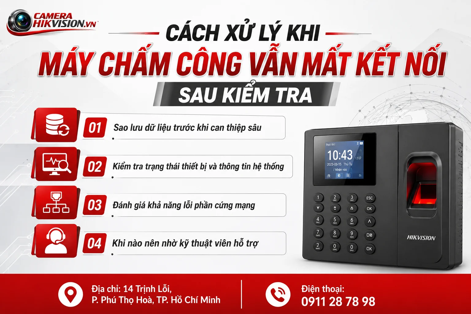 Cách xử lý khi máy chấm công vẫn mất kết nối sau kiểm tra