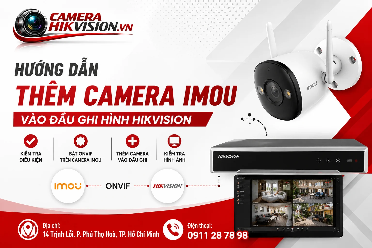 Hướng Dẫn Thêm Camera Imou Vào Đầu Ghi Hình Hikvision