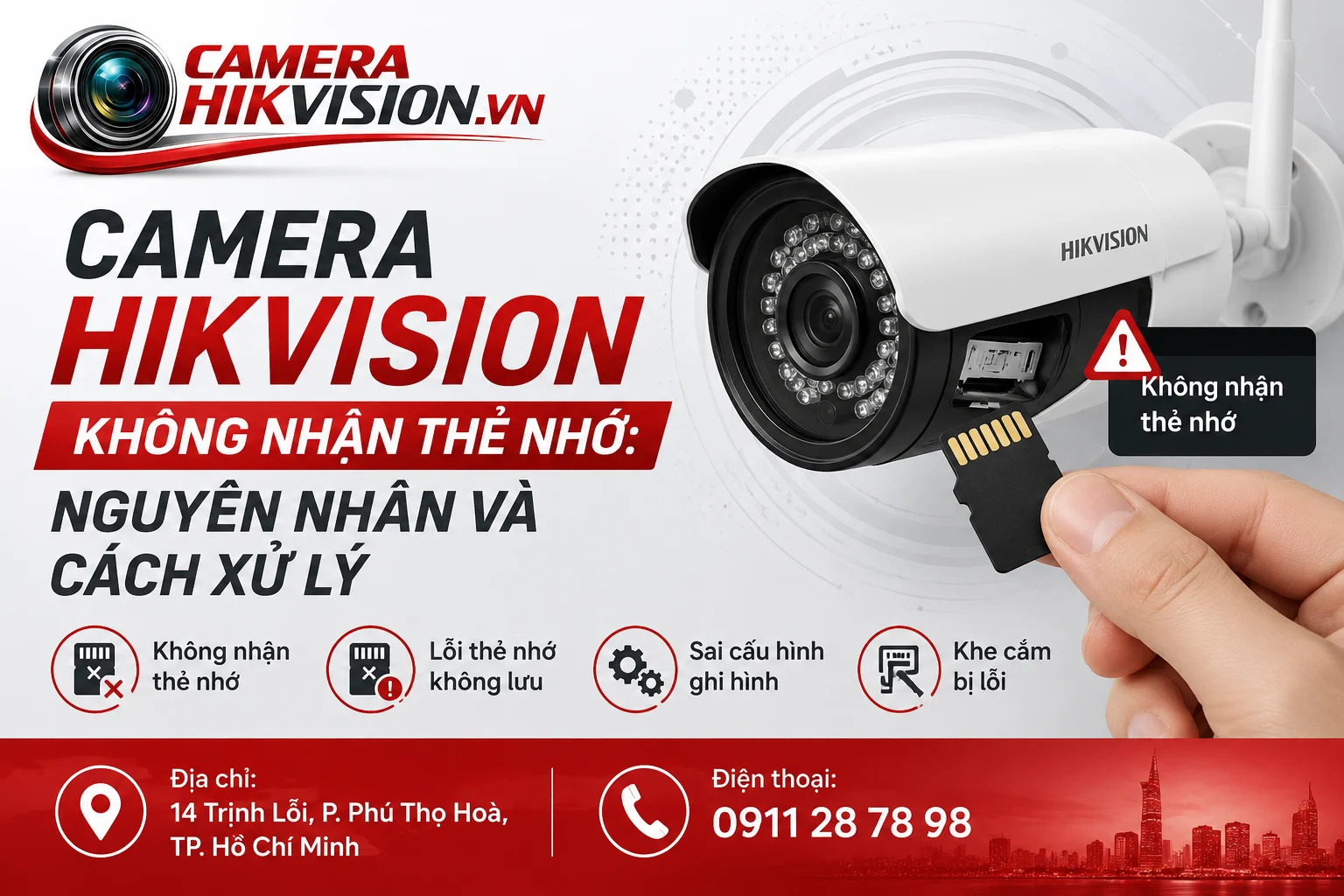 Camera Hikvision không nhận thẻ nhớ: Nguyên nhân và cách xử lý