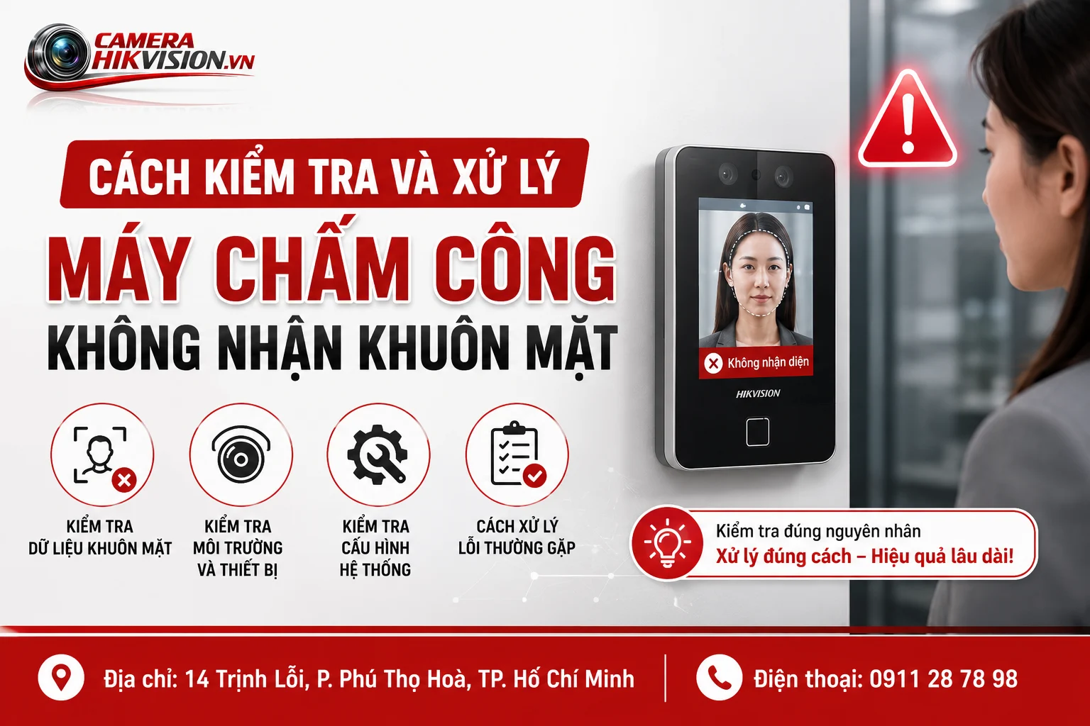Cách kiểm tra và xử lý máy chấm công không nhận khuôn mặt