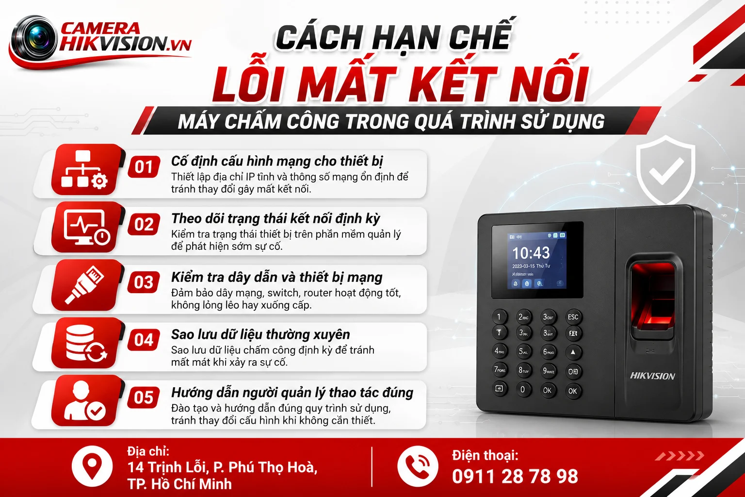 Cách hạn chế lỗi mất kết nối máy chấm công trong quá trình sử dụng